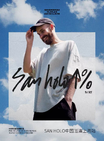 ASYLUM呈現：SAN HOLO 2024巡演 上海站｜演唱會 | 上海 Hi!INS