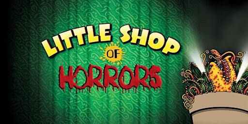 U of G Little Shop of Horrors | War Memorial Hall