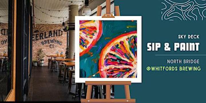 Sky Deck Sip & Paint @ WHITFORDS BREWING (Food incl.) | Whitfords Brewing Company