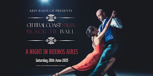 A Night in Buenos Aires Black Tie Ball | SAT 28th JUNE | 960 The Entrance Rd
