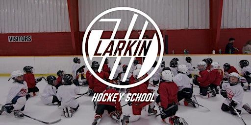 Larkin Hockey School 2025 Camp 1 | Lakeland Arena