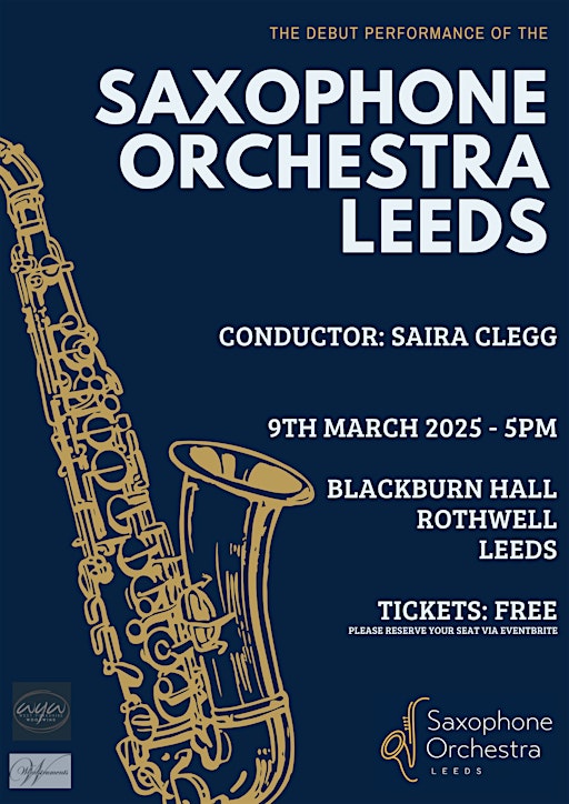 Debut Concert of the Saxophone Orchestra Leeds | Blackburn Hall