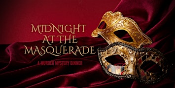 Midnight at the Masquerade: A Murder Mystery Dinner | Jamaica Bay Inn