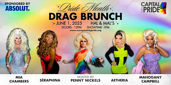 CAPITAL CITY PRIDE JUNE DRAG BRUNCH | Hal & Mal's
