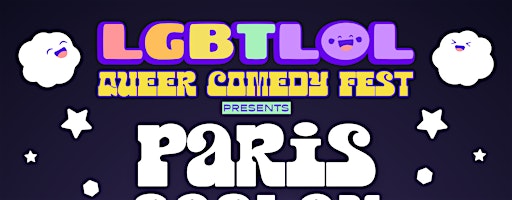 Paris Sashay: LGBTLOL 2025 (Saturday, 7pm) | SPORTS DRINK: Café & Comedy Club