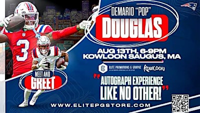 PATRIOTS DEMARIO "POP" DOUGLAS Meet & Greet KOWLOON | Kowloon Restaurant, Broadway, Saugus, MA, USA