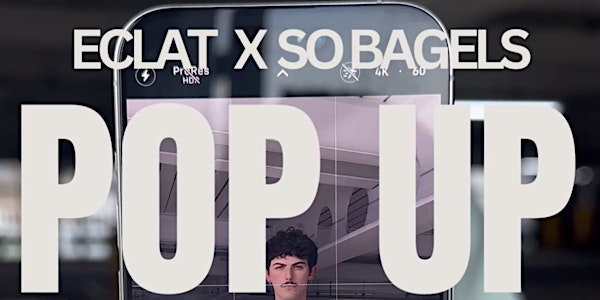 éclat pop up | So...NYC Bagels & Brew