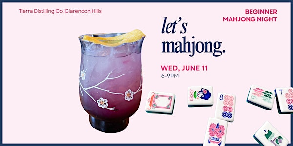 Beginner Mahjong at Tierra Distilling Co | Tierra Distilling Co. & Cafe