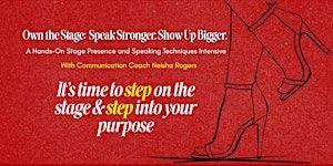 Own the Stage: Speak Stronger. Show Up Bigger. | Auburn Avenue Research Library