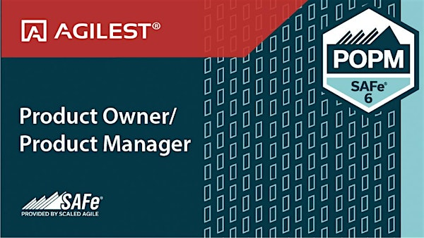 In-Person Chicago SAFe Product Owner/Product Manager Certification Training | AGILEST®