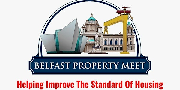 Belfast Property Meet Thursday 4th September 2025 | Windsor Park Belfast