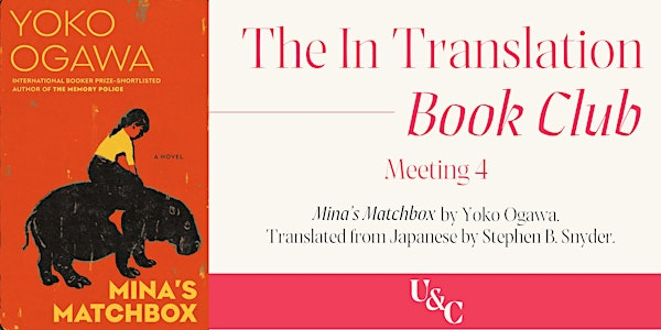In Translation Book Club: Mina's Matchbox | Upstart & Crow