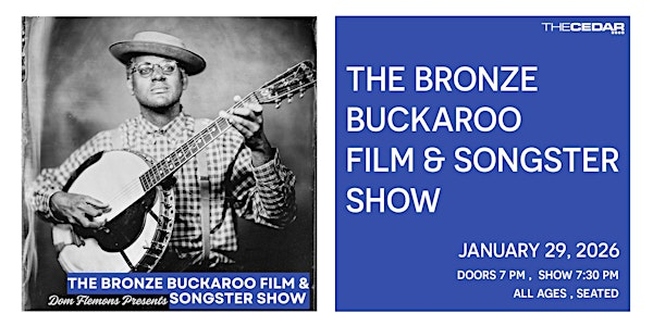 DOM FLEMONS Presents The Bronze Buckaroo Film & Songster Show | The Cedar Cultural Center
