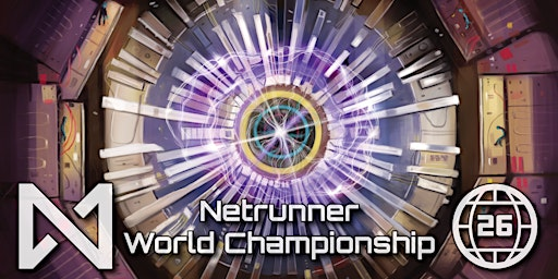 2026 Netrunner World Championship | Palais des Congrès