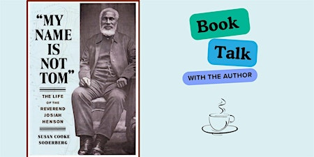"My Name is Not Tom": The Life of Josiah Henson | The Historic Red Brick Courthouse