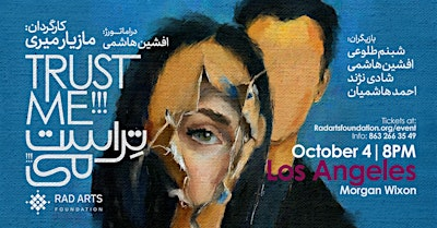 Trust Me!!! – A Persian Theatrical Production (Los Angeles) | Morgan-Wixson Theatre