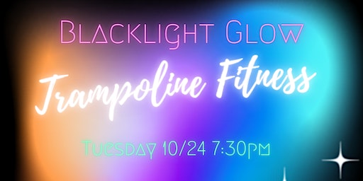 Blacklight Glow Trampoline Fitness | Aerial Arts of Rochester