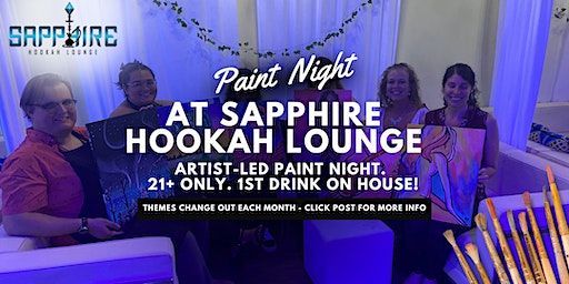 Paint and Sip Night at Sapphire Hookah Lounge High-Point | Sapphire Hookah Lounge