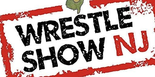 WrestleShow NJ 2 | Middletown Sports Complex