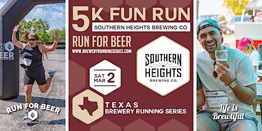 5k Beer Run x Southern Heights | 2024 Texas Brewery Running Series | Southern Heights Brewing Company