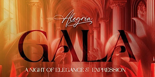 Alegria Gala: A Night of Elegance & Expression | Riverside Place