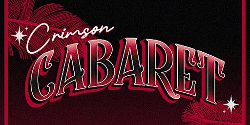 Crimson Cabaret | Donaleigh's Irish Public House