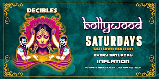 Bollywood Saturday Night at Decibles Nightclub, Melbourne | Inflation