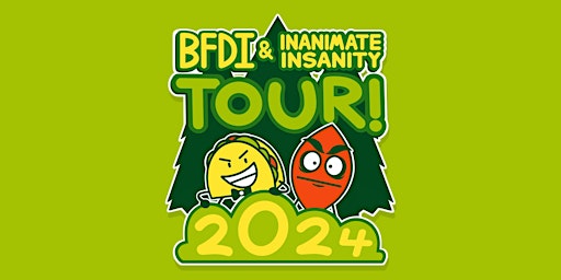 BFDI & Inanimate Insanity 2024 Tour - Los Angeles | Saban Media Center