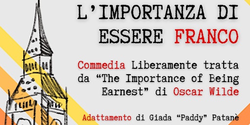 L'Importanza di Essere Franco | Parrocchia Sant'Alessandro Sauli