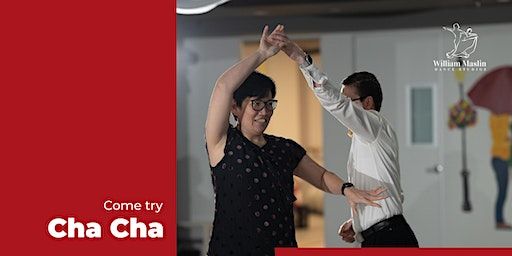 Come Try Cha Cha | William Maslin Dance Studios