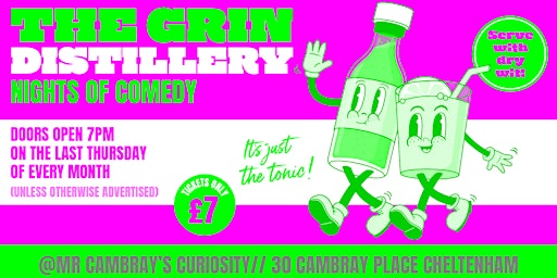 The Grin Distillery | Mr Cambrays Curiosity, Cambray Place, Cheltenham, UK
