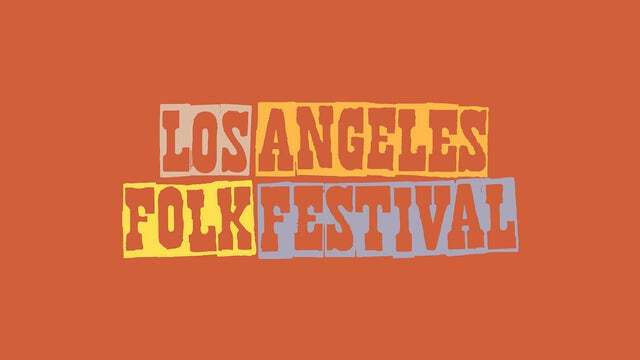 Los Angeles Folk Festival - Sunday Ticket 2024 (Los Angeles) | The Bellwether