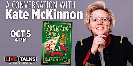 An Afternoon with Kate McKinnon | Ann and Jerry Moss Theatre at New Roads School