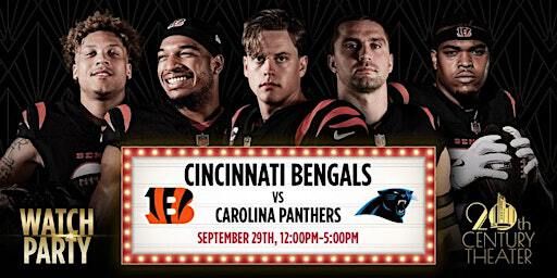 Bengals vs. Panthers Watch Party | 20th Century Theater