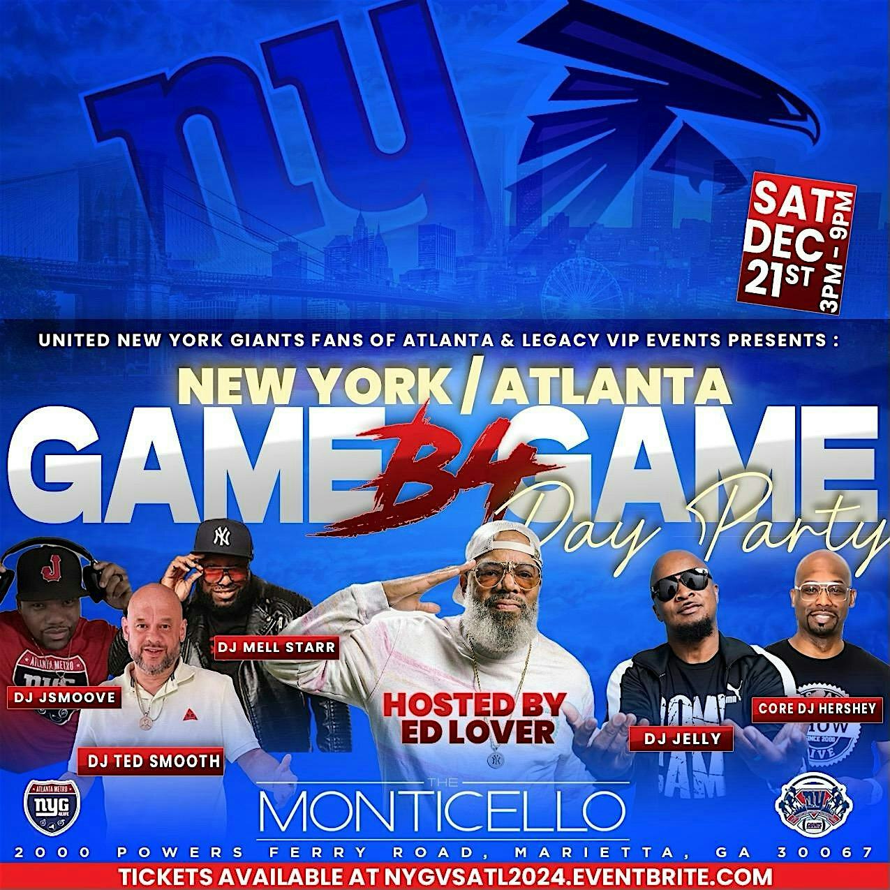 NEW YORK VS ATLANTA "THE GAME B4 THE GAME" DAY PARTY | The Monticello