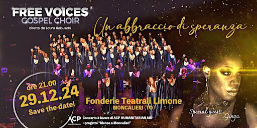 Free Voices Gospel Choir - Fonderie Limone ore 21 | Fonderie Limone Moncalieri