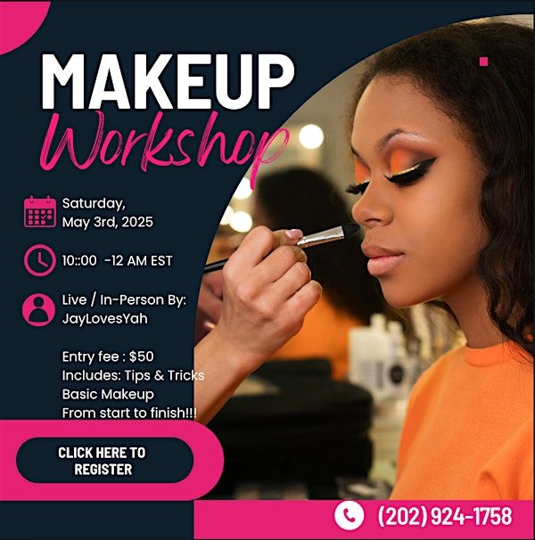 Let's Get Pretty Makeup WorkShop | 2805 Walters Ln