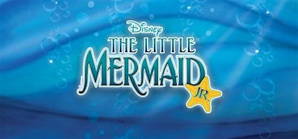 Disney's The Little Mermaid JR. FRIDAY | Andy Griffith Playhouse