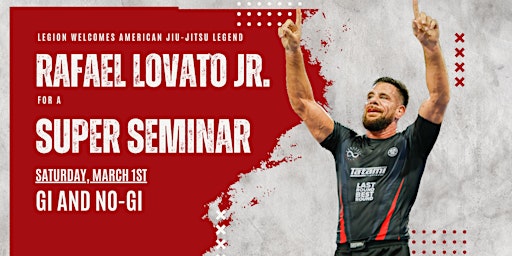 Rafael Lovato Jr. Super Seminar at Legion AJJ | Legion American Jiu Jitsu San Diego - HQ