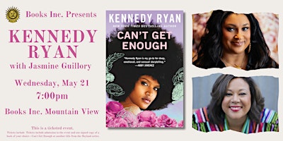KENNEDY RYAN in conversation with JASMINE GUILLORY | Books Inc.