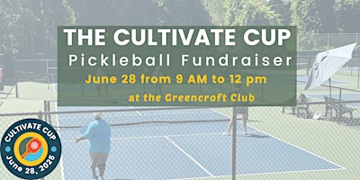 2nd Annual Cultivate Cup Pickleball Tournament | Greencroft Club