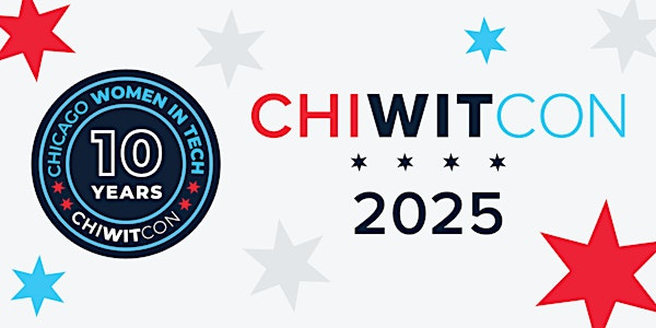 Chicago Women in Technology Conference (CHIWITCON) - 2025 | The Old Post Office