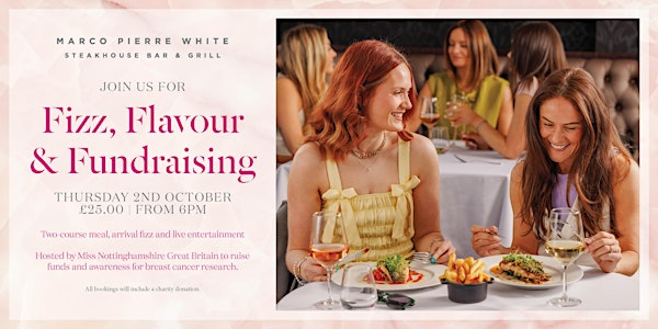 Fizz, Food & Fundraising | Marco Pierre White Steakhouse Bar & Grill Nottingham