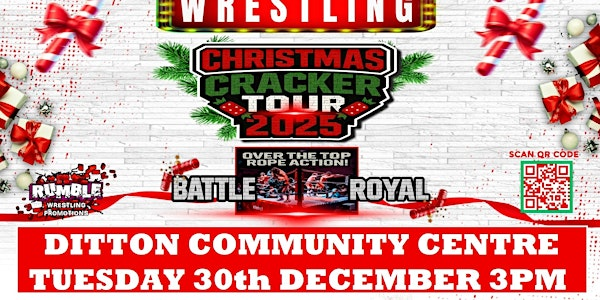 Copy of Rumble Wrestling comes to Ditton for a Christmas Cracker | Ditton Community Centre