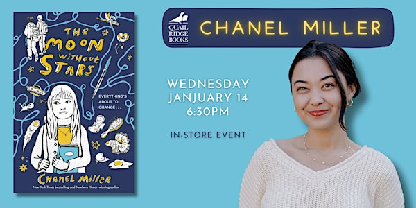 Chanel Miller | The Moon Without Stars | Quail Ridge Books
