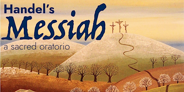 Messiah: A Sacred Oratorio | Central Heights Church