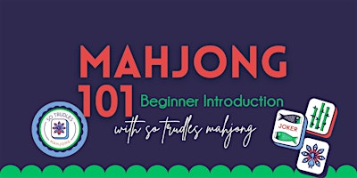 Mahjong 101 with sotrudles | Lemons and Limes Boutique: Downtown Loveland