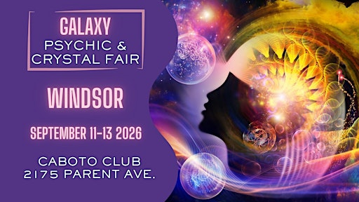 Galaxy - Windsor Psychic & Crystal Fair | Giovanni Caboto Club