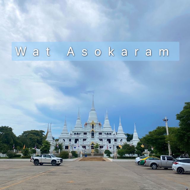 วัดอโศการาม ฝั่งโบสถ์ขาวและรอบนอก