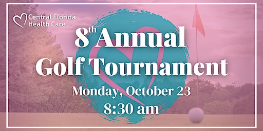 8th Annual Central Florida Health Care Golf Tournament (Lakeland) | The Club at Eaglebrooke